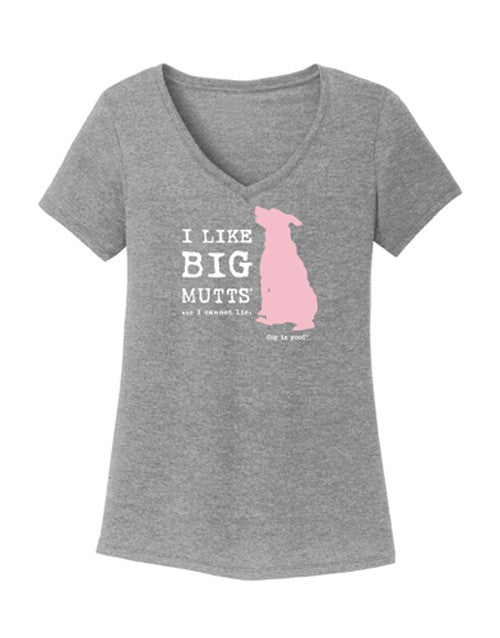 T-Shirt I Like Big Mutts (Women's)