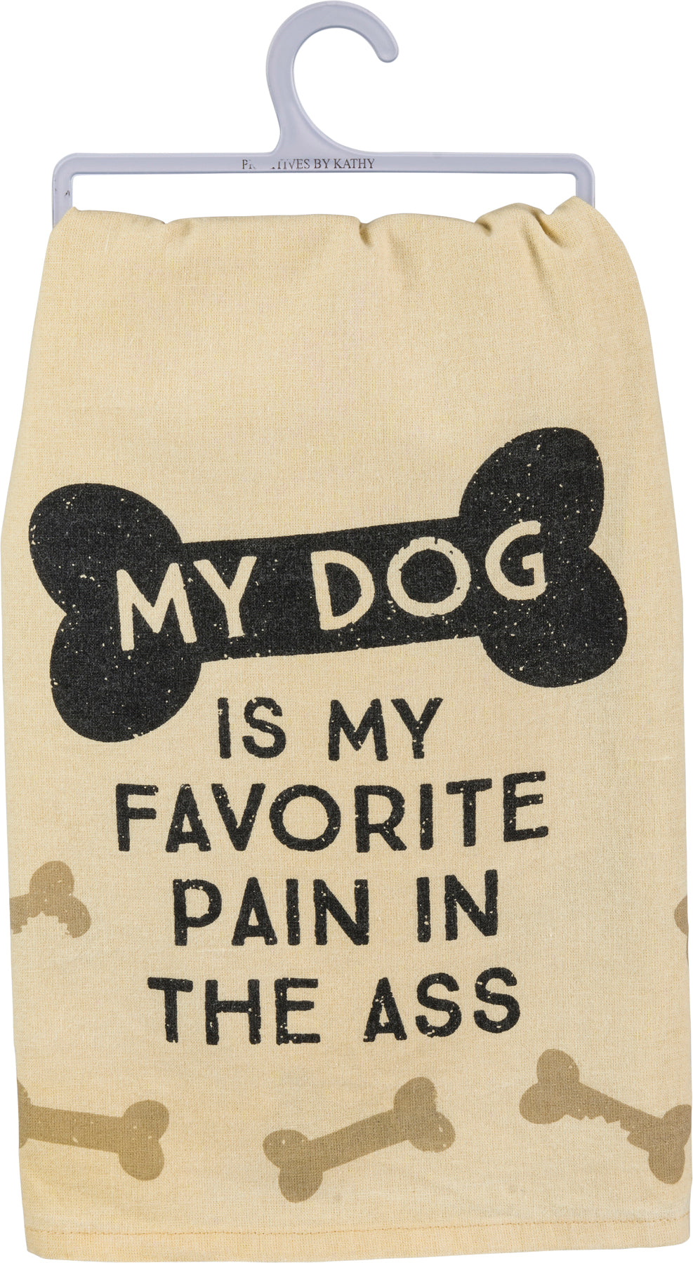 Kitchen Towel - My Dog is my Favorite Pain.....