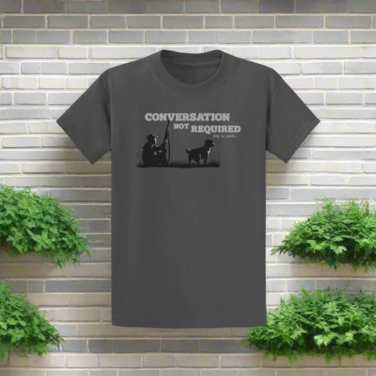 Conversation Not Required (Hunt) T-Shirt (Unisex)