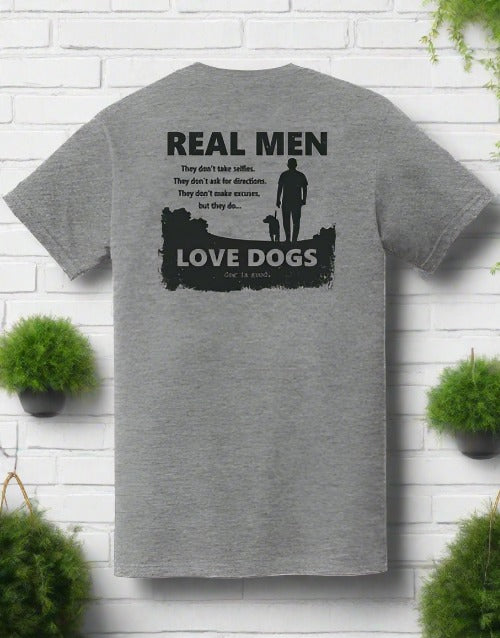 Real Men Love Dogs T-Shirt